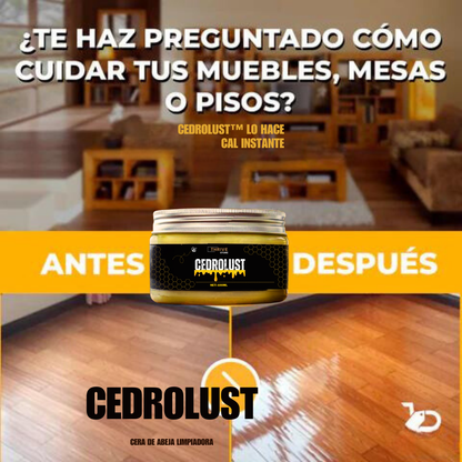 CedroLust - La Mejor Cera Restauradora de Madera - Paga 1 Y Recibe 2 Unidades