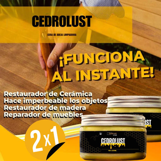 CedroLust - La Mejor Cera Restauradora de Madera - Paga 1 Y Recibe 2 Unidades